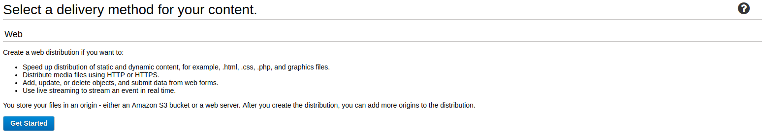 Serverless Site - CloudFront Delivery Method